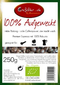 Kaffeer&ouml;sterei Crefelder 100% Aufgeweckt - BIO
