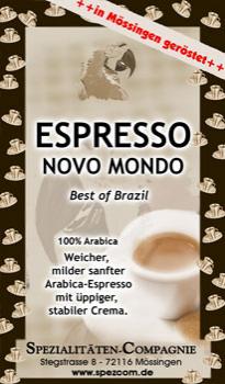 SpezCom Espresso Brasilien Novo Mondo